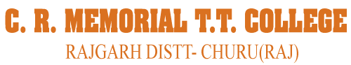 C.R. Memorial TT College Rajgarh Churu